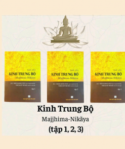 Bộ Kinh Trung Bộ Majjhima Nikaya (Tập 1,2,3)
